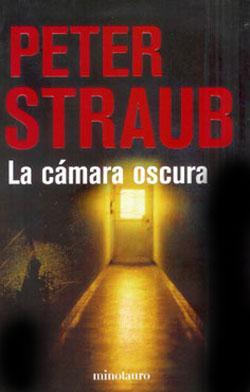 Portada de La Camara Oscura, de Peter Straub