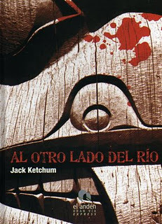 Portada de Al otro lado del río, de Jack Ketchum