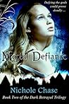 Mortal Defiance
