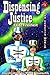 Dispensing Justice (Nova Ge...