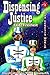 Dispensing Justice (Nova Genesis World, #1)