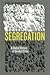 Segregation: A Global Histo...