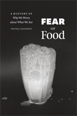 Fear of Food: A History of Why We Worry about What We Eat (Hardcover)