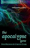 The Apocalypse Gene by Suki Michelle