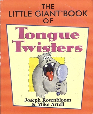 The Little Giant Book of Tounge Twisters Edition: First