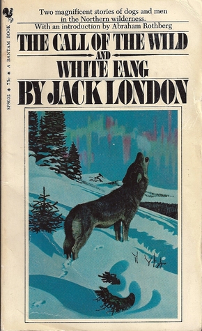 The Call of the Wild and White Fang
