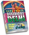 Delirious Delhi