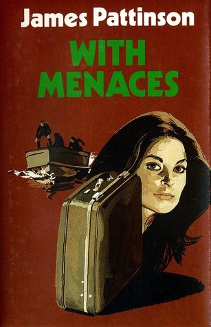 With Menaces (Hardcover)