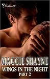 Wings in the Night Part 2 by Maggie Shayne