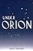 Under Orion