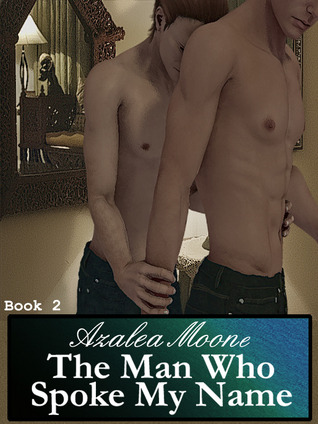 The Man Who Spoke My Name (ebook)