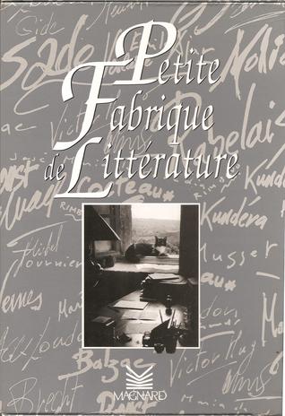 Petite fabrique de littérature