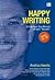 Happy Writing by Andrias Harefa