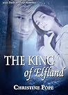 The King of Elfland by Christine Pope