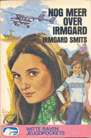 Nog meer over Irmgard (Paperback)