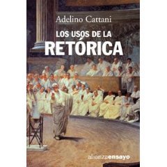 Los Usos De La Retórica (Paperback)
