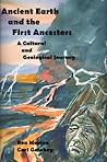 Ancient Earth and the First Ancestors: A Cultural and Geological Journey