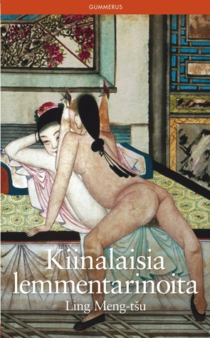Kiinalaisia lemmentarinoita (Paperback)