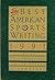 The Best American Sports Writing 1991 by David Halberstam
