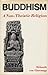 Buddhism: A Non-Theistic Religion