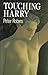 Touching Harry by Peter Robins