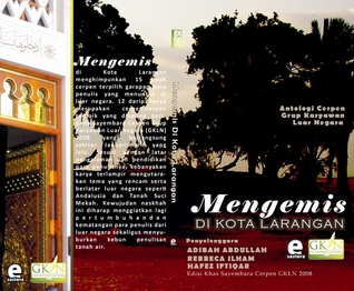 Mengemis Di Kota Larangan (Paperback)