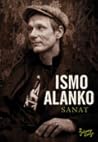 Sanat by Ismo Alanko