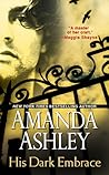 His Dark Embrace by Amanda Ashley His Dark Embrace by Amanda Ashley
