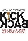 Kick Back: Inside The Australian Wheat Board Scandal