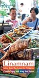Linamnam: Eating One's Way Around the Philippines