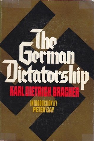 The German Dictatorship (Paperback)