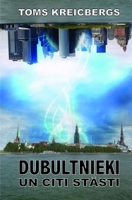 Dubultnieki un citi stāsti (Hardcover)