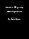 Homer's Odyssey: A Retelling in Prose