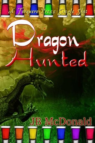Dragon Hunted (Dragon, #1)