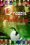 Dragon Hatching (Dragon, #3)