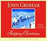 Skipping Christmas by John Grisham