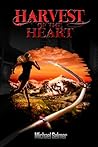 Harvest of the Heart Harvest of the Heart