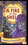 A FIRE IN THE SHELL ( Book 3 of the Circle of Nine Trilogy )