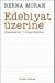Edebiyat Üzerine: Makaleler...