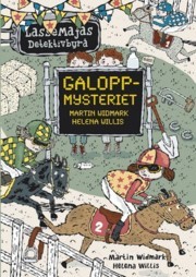 Galoppmysteriet (LasseMajas detektivbyrå, #17)