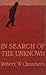 In Search of the Unknown