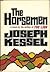 The Horsemen by Joseph Kessel
