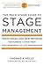The Back Stage Guide to Stage Management: Traditional and New Methods for Running a Show from First Rehearsal to Last Performance