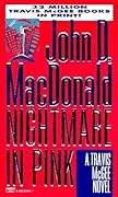 Nightmare in Pink (Travis McGee, #2)