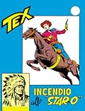 Tex n. 42: Incendio allo Star-O