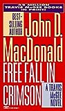 Free Fall in Crimson by John D. MacDonald