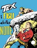 Tex n. 50: I figli della notte