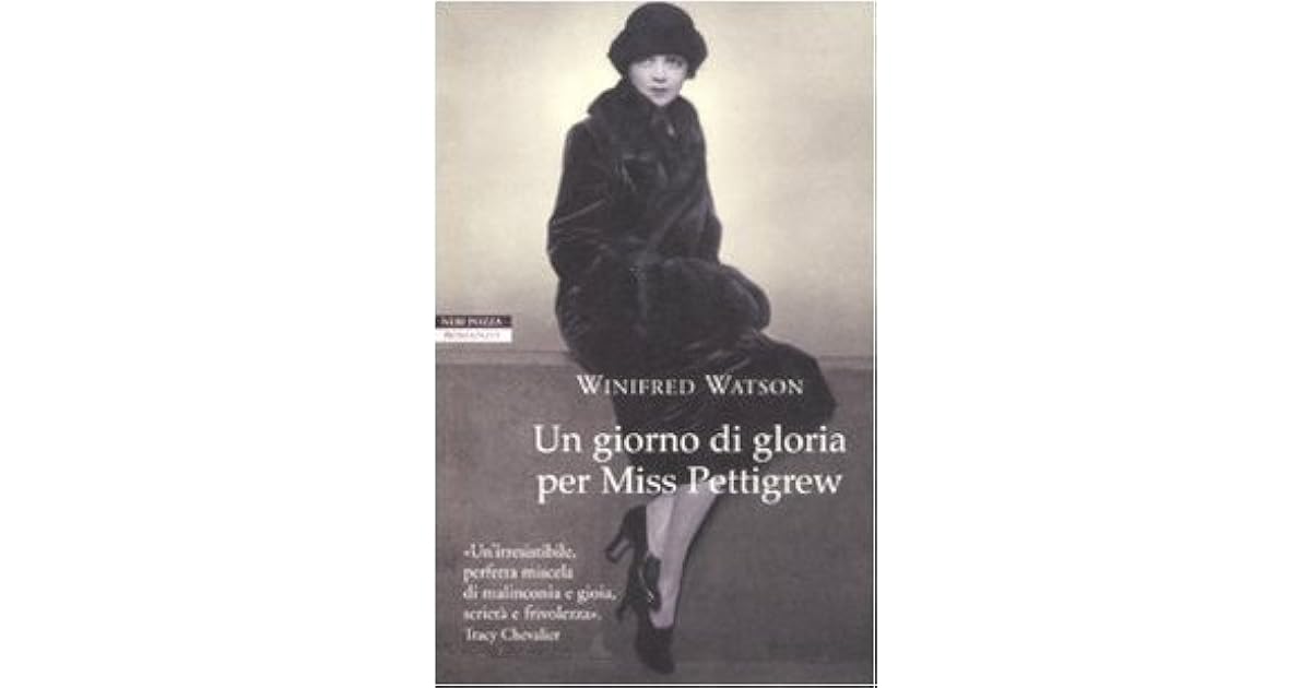 Un Giorno Di Gloria Per Miss Pettigrew