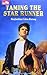 Taming The Star Runner - Menjinakkan Calon Bintang