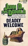Deadly Welcome